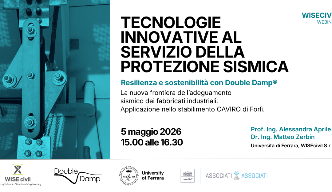 WEBINAR 5 maggio: Tecnologie innovative al servizio della protezione sismica
