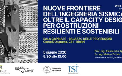 Seminario – Nuove frontiere dell’ingegneria sismica: oltre il Capacity Design per costruzioni resilienti e sostenibili